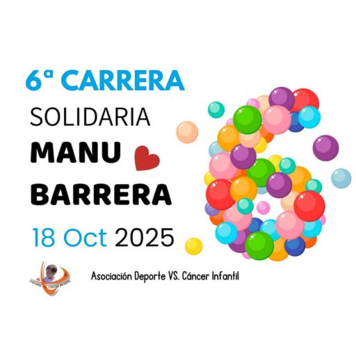 6ª CARRERA SOLIDARIA - MANU BARRERA